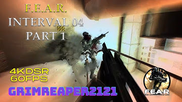 F E A R Interval 04: LZ is Hot Walkthrough 2020