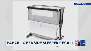 Papablic bedside sleeper recalled