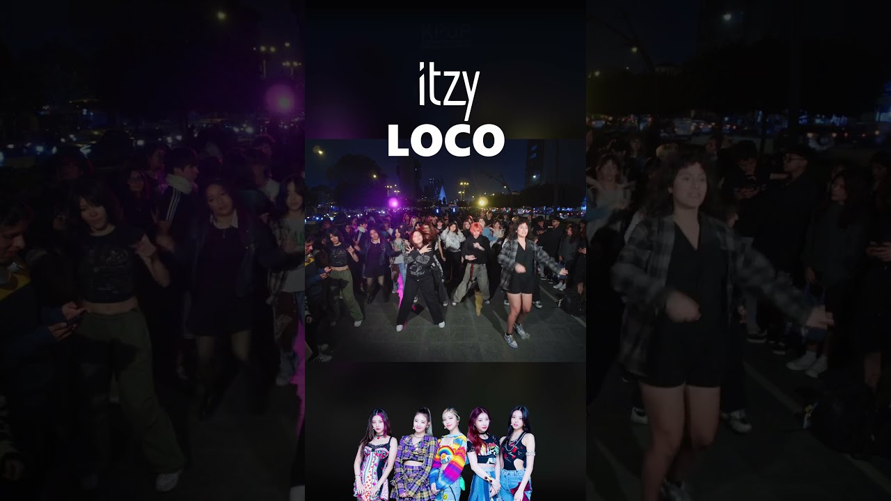 KPOP IN PUBLIC | ITZY — LOCO | LIMA PERÚ 
