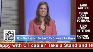 Digital Equity CT - Hyper Local TV Shows You'll Lose if HB 5446 Fails