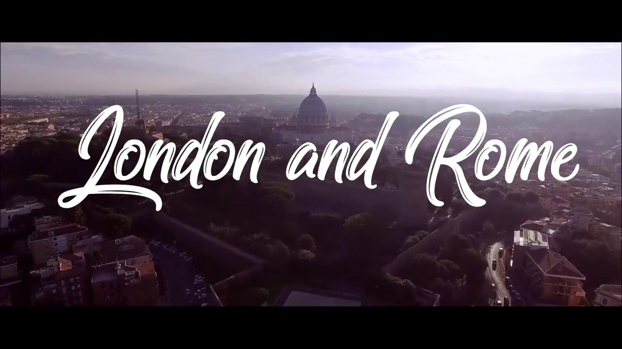 London vs Rome YouTube