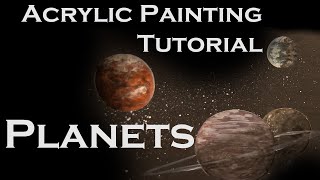 Acrylic Painting Tutorial | Planets