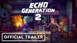 Echo Generation 2 Official Launch Trailer 4K 60FPS