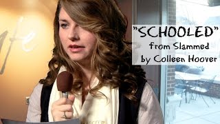 Schooled From Slammed By Colleen Hoover