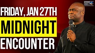 [FRIDAY JAN 27TH] MIDNIGHT SUPERNATURAL ENCOUNTER WITH THE WORD OF GOD | APOSTLE JOSHUA SELMAN