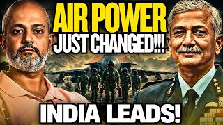 Air Power Just Changed, India's Early Lead I Air Mshl Diptendu Choudhury, Aadi