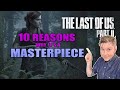 The Last of Us Part II [SPOILERS] - 10 Reasons Why It's A Masterpiece! - Electric Playground
