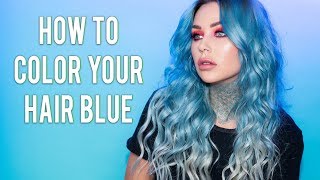 HOW I DYE MY HAIR BLUE DIY HAIR COLOR | Kristen Leanne