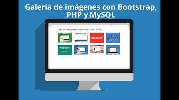 Galería de imágenes con Bootstrap, PHP y MySQL