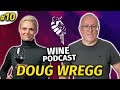 Lets set the record straight on natural wine  doug wregg  wine podcast