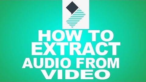 How to Extract Audio from a Video in Filmora X | LATEST GUIDE