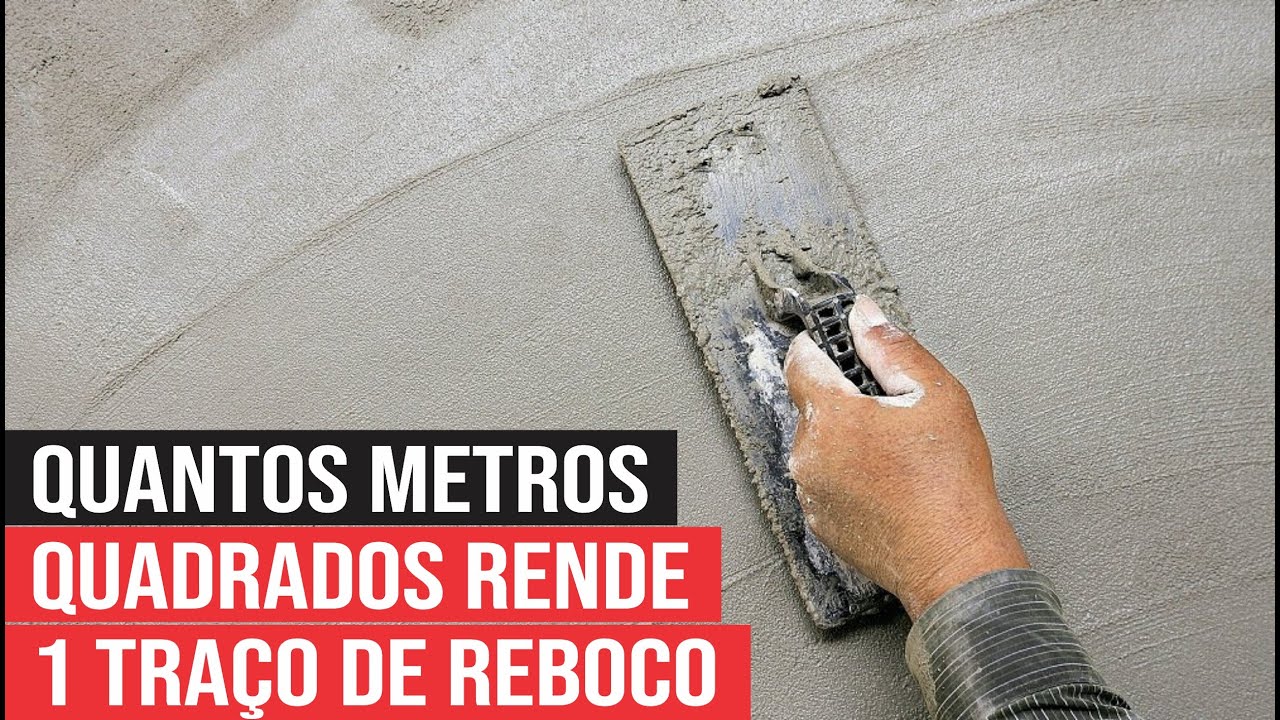Quantos Metros Quadrados Rende um Traço de Reboco - YouTube