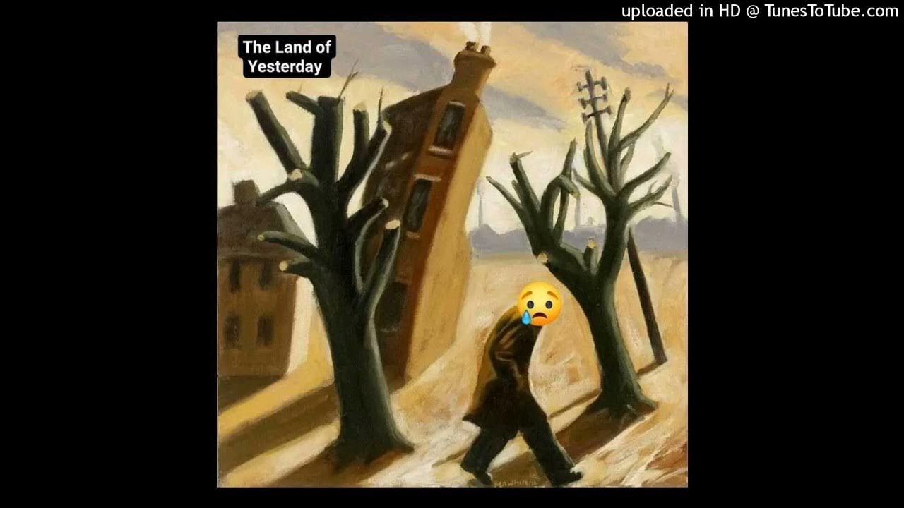 The Land of Yesterday (New Song by Philip J. Johnson) YouTube