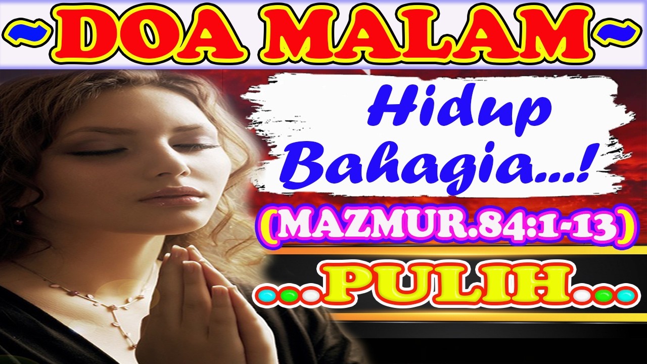 💚🔴💝Renungan Malam, Renungan Malam Kristen Sebelum Tidur, Firman Tuhan Sebelum Tidur