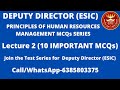 ESIC Deputy Director | Human Resource Management - MCQ Series | Lecture 2|10 important HRM Questions