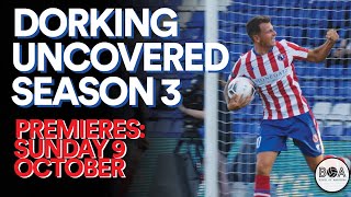 Dorking Uncovered: Season 3 Trailer