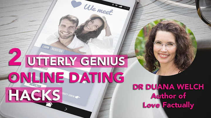 2 Utterly GENIUS Online Dating Hacks - Dr. Duana W...