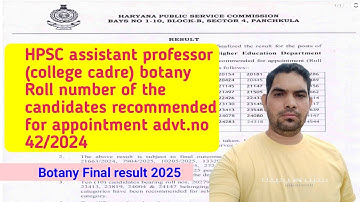 Hpsc assistant Professor (College Cadre)-Botany Final Result for appointment 2025 / Hpsc new update