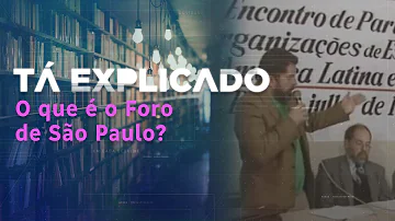 Quem criou o Foro de São Paulo?