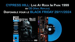 Cypress Hill - Live At Rock Im Park 1999 CD (Site & Disquaires)