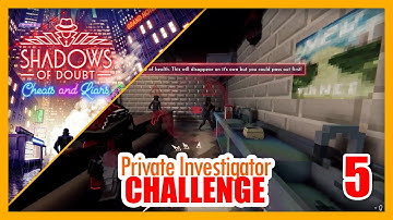 Caught cheating with his NEIGHBOR! (Shadows of Doubt P.I. Challenge - 05)