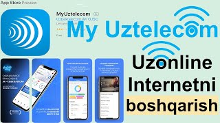 My Uztelecom Dasturi orqali Uzonline internet SHAXSIY KABINETni boshqarish