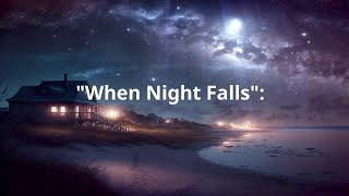 When Night Falls l Harmony Pulse