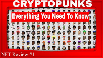 Cryptopunks NFT Review: Everything You Need To Know