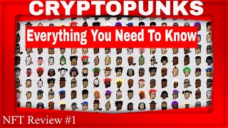 Cryptopunks Nft Review Everything You Need To Know