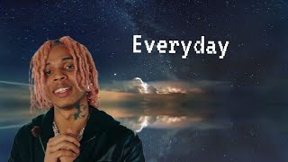 "Everyday" -SoFaygo (lyric video)