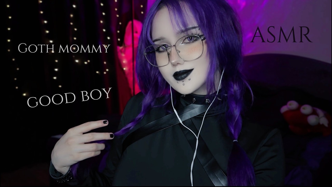 ⋅ ♰ goth mommy praises you ASMR ♰ ⋅