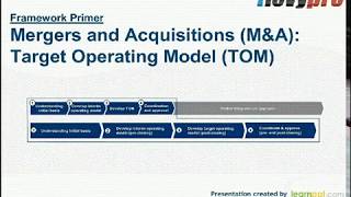 Mergers and Acquisitions (M&A): Target Operating Model (TOM)