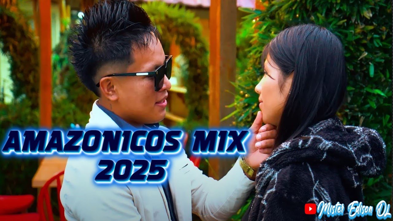 AMAZONICOS MIX #2025 🍻🔥(EDER EDUAR ELICO) & BYRON CAICEDO ANGEL GUARACA BAILABLES - DJ MISTER EDISON