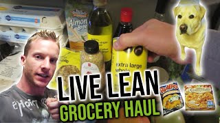 Grocery Haul To Stay Lean And Build Muscle Fitness Foods Liveleantv