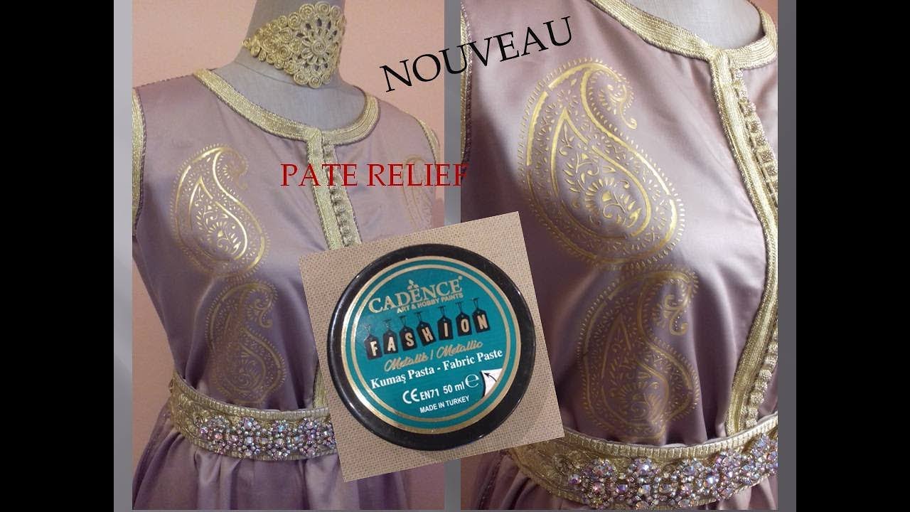 Nouveau /pate relief métallique pour tissuجديد كادونس الصباغة على الثوب