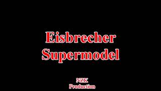 Eisbrecher - Supermodel(Lyrics)