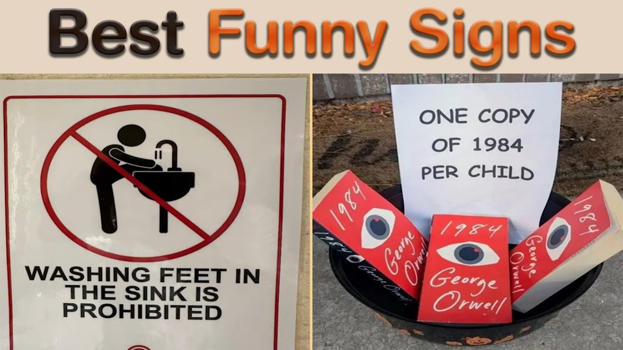 Learn Sign Humor Best Funny Signs That Make You Laugh Before You Finish Reading || Sign ...