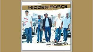 Hidden Force — Tsokotsa || The Takeover