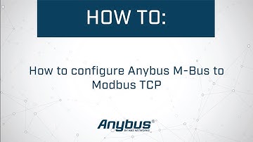 How to configure Anybus M-Bus to Modbus TCP