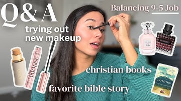 New Makeup │ Q&A │Chit Chat GRWM │ Life update...