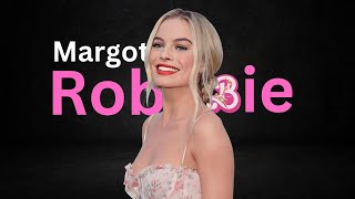 Margot Robbie - Barbie Movie Actress. Most Charismatic Actress's Facts