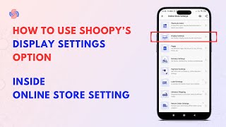 Shoopy App Tutorial : Display Settings inside Online Store Settings screenshot 5