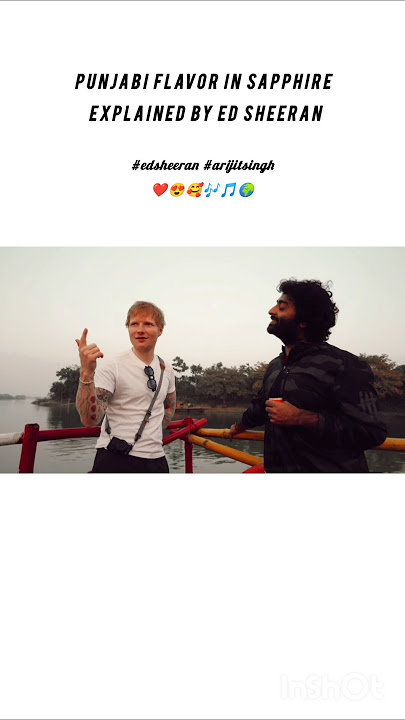 ed Sheeran x Arijit Singh#edsheeran #sapphire #arijitsingh @EdSheeran @_ArijitSingh