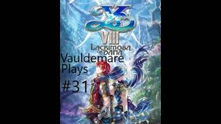 Lets Play Ys VIII: Lacrimosa of Dana Part-31 Chapter 5 Maiden Of The Great Tree (5/16)