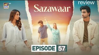Sazawaar Episode 57 | 19 Feb 2026 | Khaqan Shahnawaz | Alishba Khan | ARY Digital - Astore Tv Review