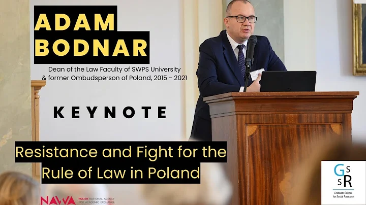 Adam Bodnar's GSSR Keynote on Resistance and Fight for the Rule of Law in Poland