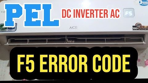 PEL DC INVERTER A.C F5 ERROR CODE SOLUTION IN URDU/ HINDI