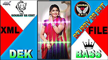 New Trending 💥 Dek Bass Hindi EDM Mix Song 🎵 Alight & Xml File Short Status Video 🥀 Editing #xml