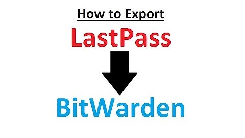 Transfer passwords from Lastpass to Bitwarden password manager - [ERROR SOLVED]