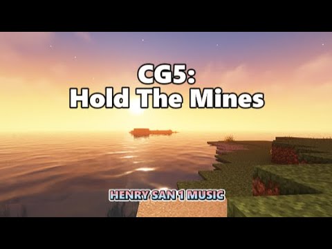 CG5 Hold The Mines Lyrics